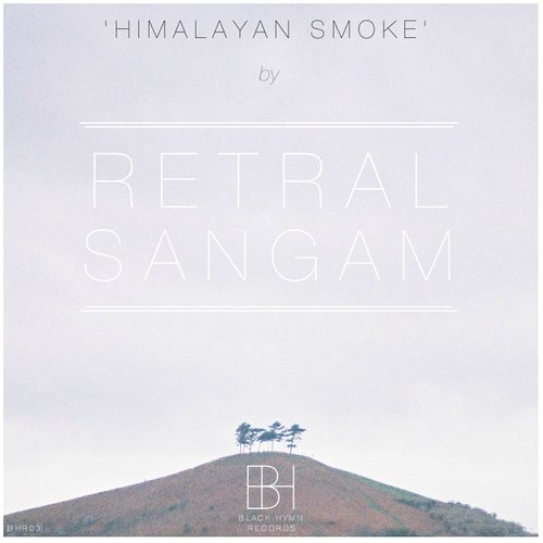 Himalayan Smoke EP