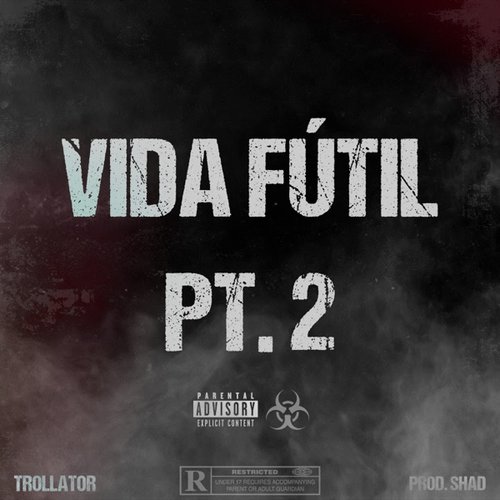 Vida Fútil, Pt. 2 - Single