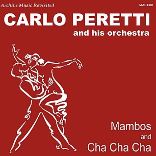 Mambos and Cha Cha Cha