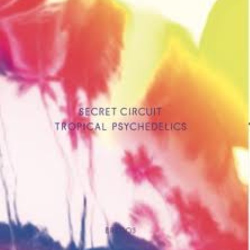 Tropical Psychedelics