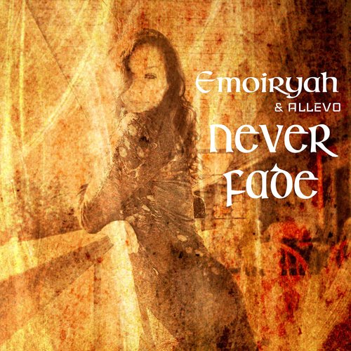 Never Fade (Single)