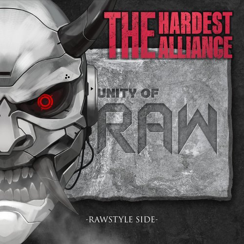 THE HARDEST ALLIANCE(-Rawstyle Side-)