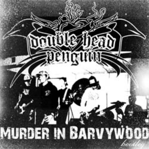 Murder In Barvywood [bootleg]