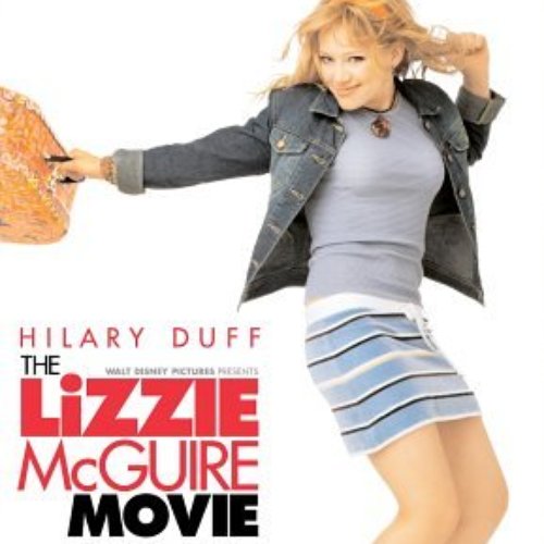 The Lizzie McGuire Movie (Original Motion Picture Soundtrack)