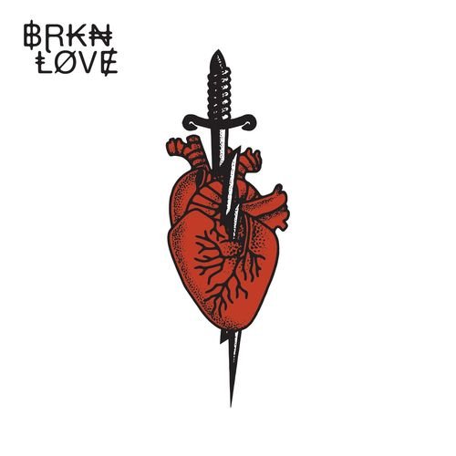 BRKN LOVE (Deluxe Edition) [Explicit]