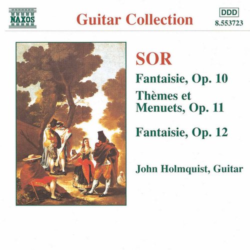 Sor: Fantaisie, Op. 10 and 12 / Themes Et Menuets, Op. 11