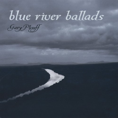 Blue River Ballads