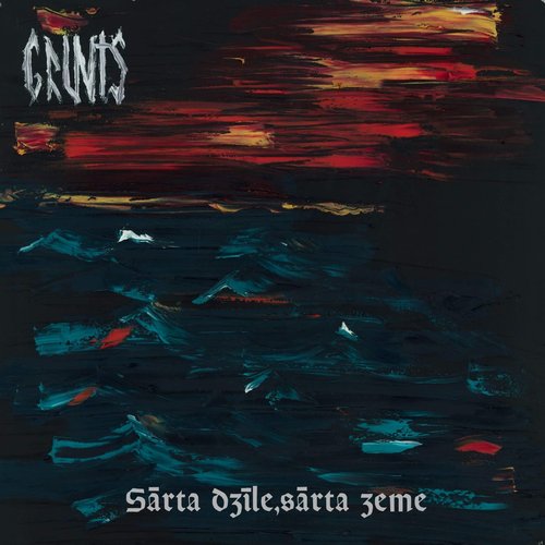 Sārta dzīle, sārta zeme