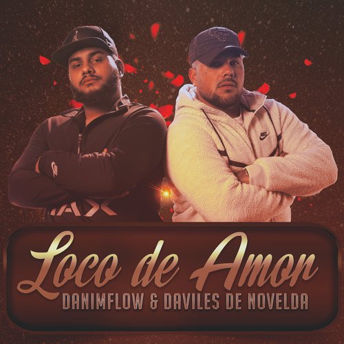 Loco de Amor