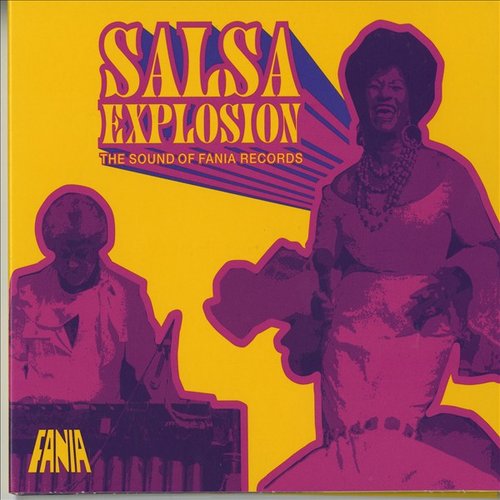 Salsa Explosion - The Sound Of Fania Records