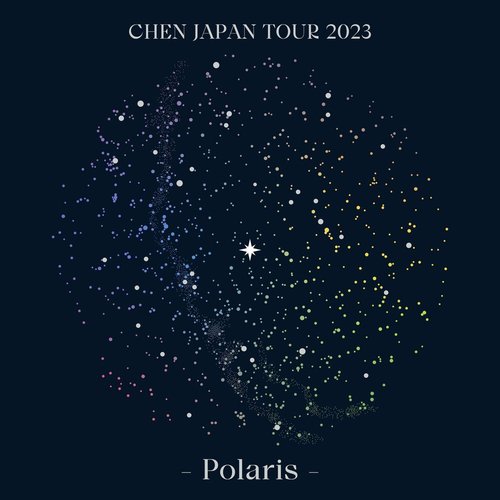 CHEN JAPAN TOUR 2023 - Polaris -