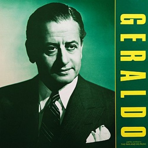 Geraldo The Man And His Music