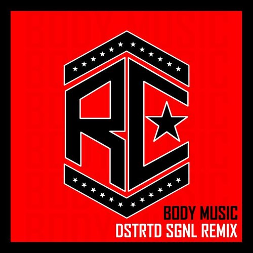 Body Music (Dstrtd Sgnl Mix)