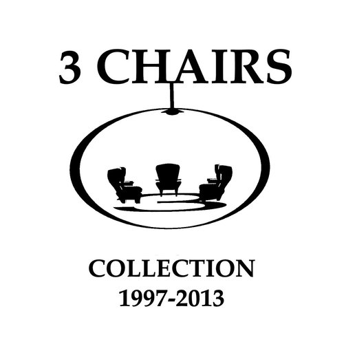 3 Chairs Collection 1997​-​2013