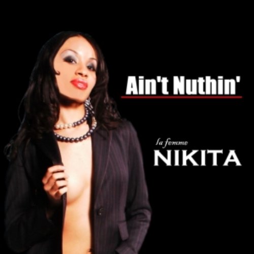 Ain't Nuthin' [Single]