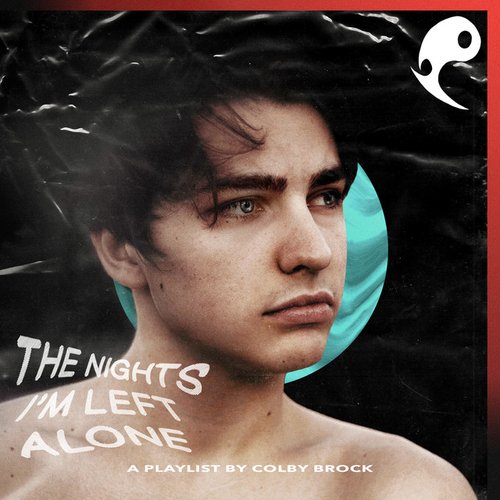 The Nights I'm Left Alone by Colby Brock