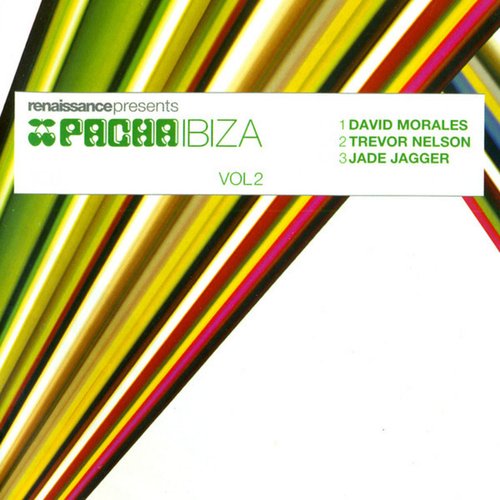 Renaissance presents Pacha Ibiza - Volume 2