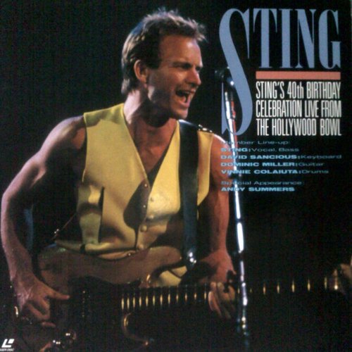Sting's 40th Birthday Celebration Live From The Hollywood Bowl