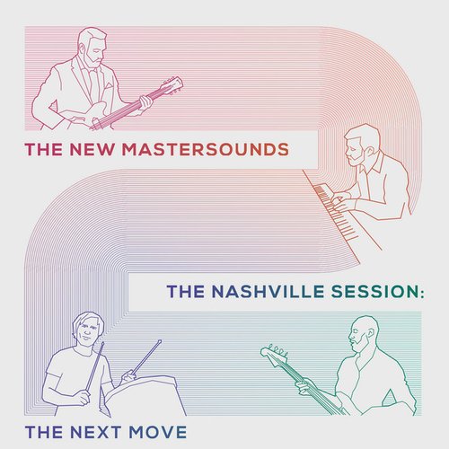 The Nashville Session:The Next Move