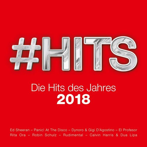 #Hits 2018 - Die Hits des Jahres [Explicit]