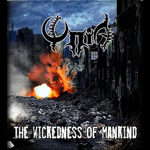 The Wickedness of Mankind