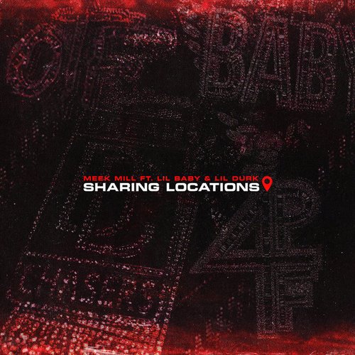 Sharing Locations (feat. Lil Baby & Lil Durk) - Single