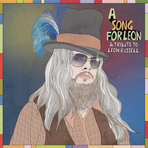 A Song For Leon (A Tribute to Leon Russell)