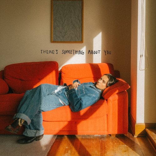 There’s Something About You - Single