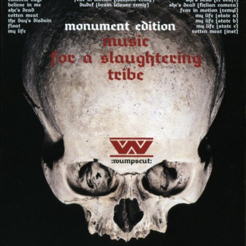 Music For A Slaughtering Tribe (Monument Edition)