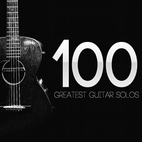 100 Greatest Rock Guitar Solos