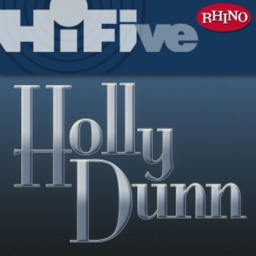 Rhino Hi-Five: Holly Dunn