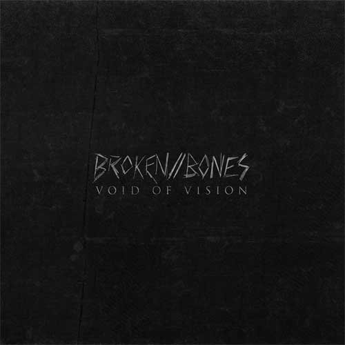 Broken // Bones [Explicit]