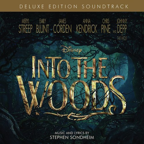 Into the Woods (Original Motion Picture Soundtrack) [Deluxe Edition]