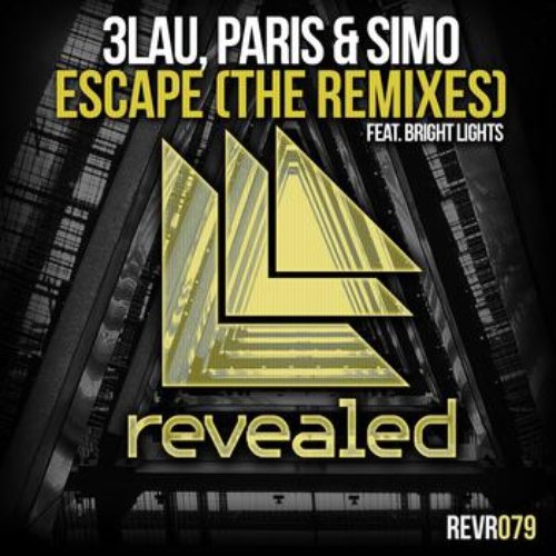 Escape (The Remixes)