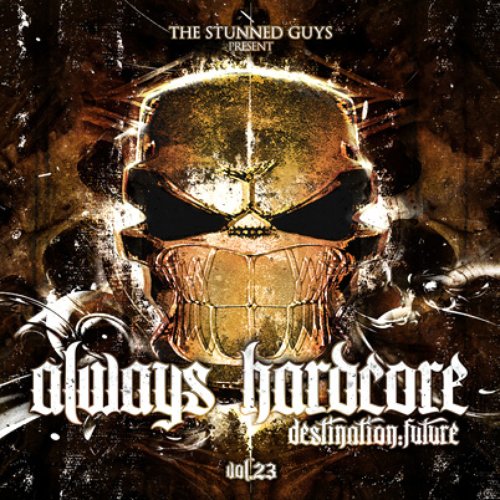 Always Hardcore Volume 23