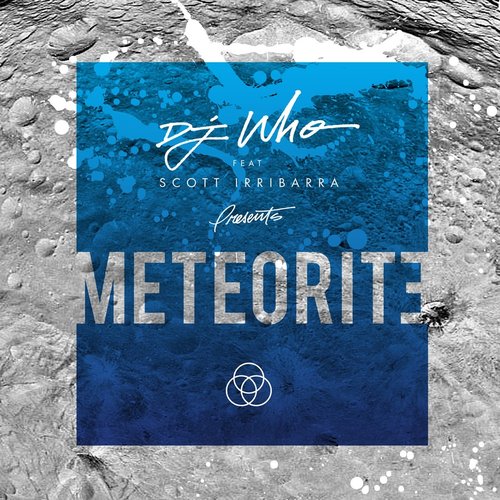 Meteorite (feat. Scott Irribarra)