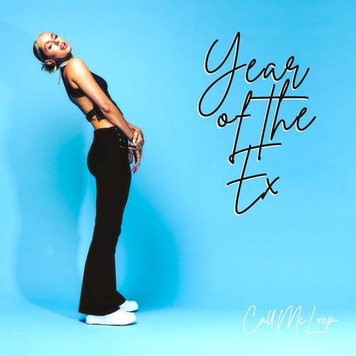Year of the Ex - Single