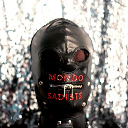 MONDO SADISTS