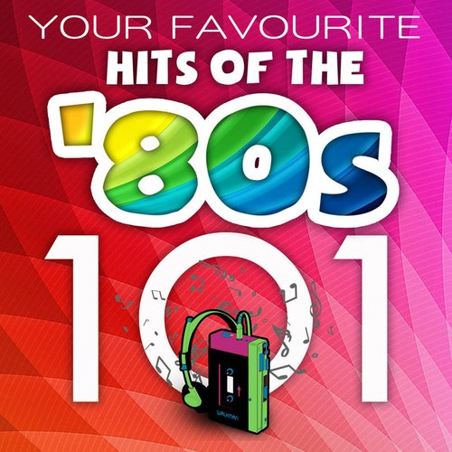 101 Hits of the '80s
