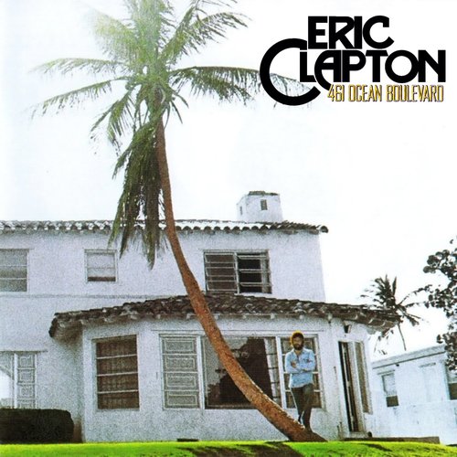 461 Ocean Boulevard (Remasters)