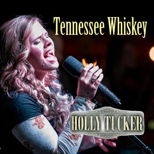 Tennessee Whiskey - Single