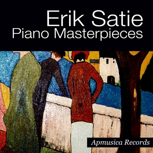 Satie: Piano Masterpieces