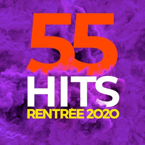 55 Hits rentrée 2020