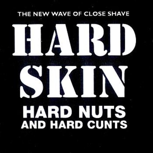 Hard Nuts and Hard Cunts