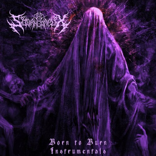 Born to Burn (Instrumentals)