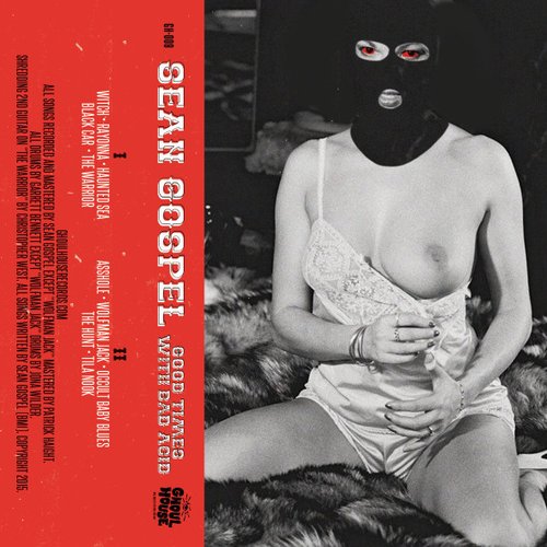 Good Times With Bad Acid