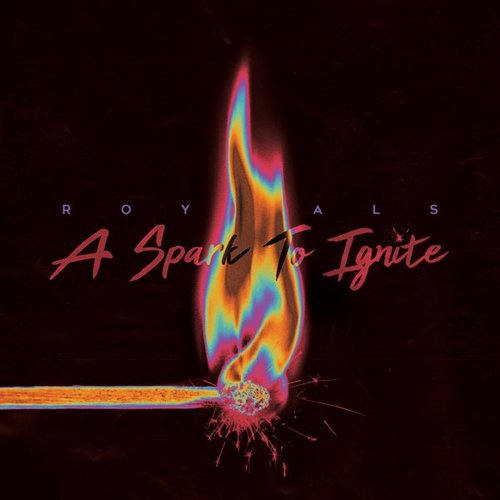 A Spark To Ignite - EP