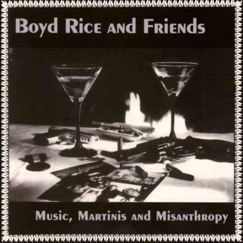 Music, Martinis & Misanthropy