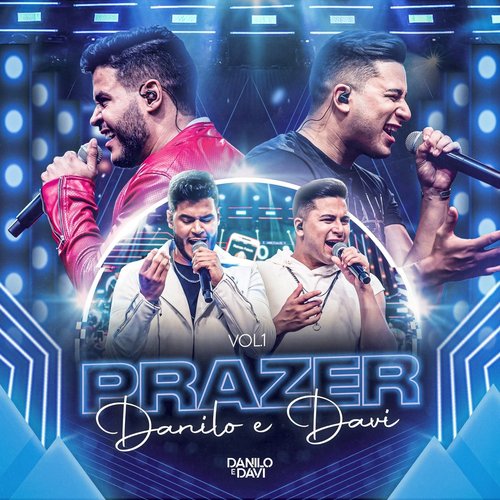 Prazer, Danilo e Davi, Vol. 1 (Ao Vivo)