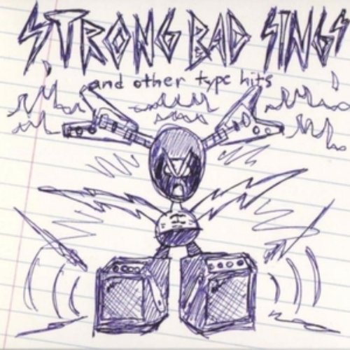 Strong Bad Sings: And Other Type Hits